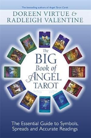 Image du vendeur pour The Big Book of Angel Tarot: The Essential Guide to Symbols, Spreads, and Accurate Readings mis en vente par WeBuyBooks