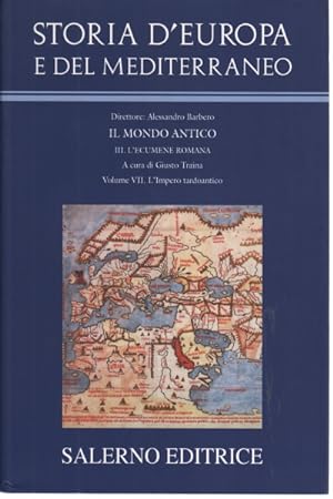 Seller image for Il mondo antico - L'Impero tardoantico (Volume VII) L'ecumene romana for sale by Di Mano in Mano Soc. Coop