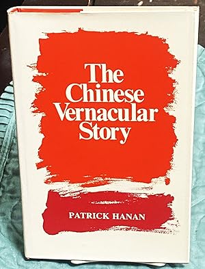 The Chinese Vernacular Story