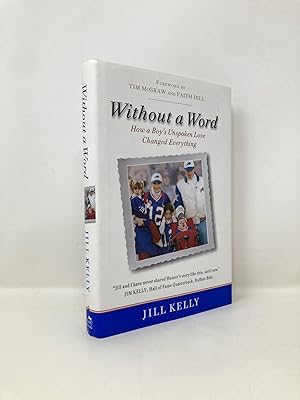 Seller image for Without a Word: How a Boy's Unspoken Love Changed Everything for sale by Southampton Books