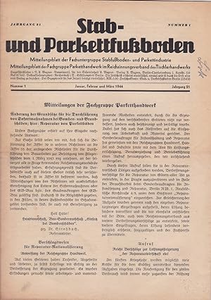 Stab- und Parkettfußboden. Nummer 1 (Jan-März 1944) und Nummer 3 (Juli-Sept 1944). Mitteilungsbla...