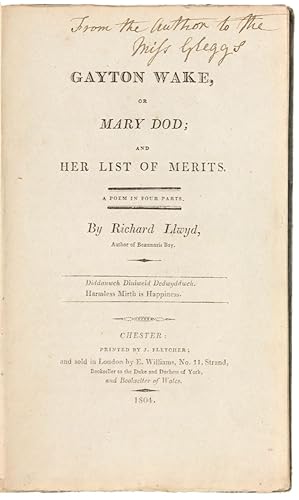 Gayton Wake, or Mary Dod; and her List of Merits. A Poem in Four Parts.