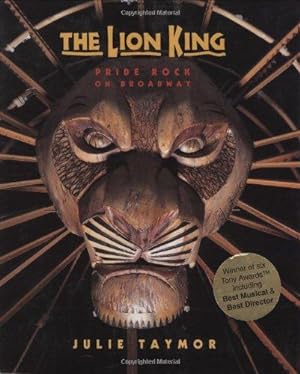 Immagine del venditore per The Lion King: Pride Rock on Broadway venduto da WeBuyBooks
