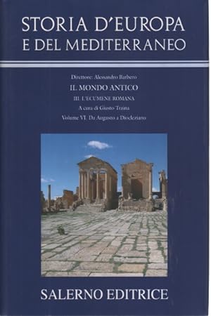 Seller image for Il mondo antico - Da Augusto a Diocleziano (Volume VI) L'ecumene romana for sale by Di Mano in Mano Soc. Coop