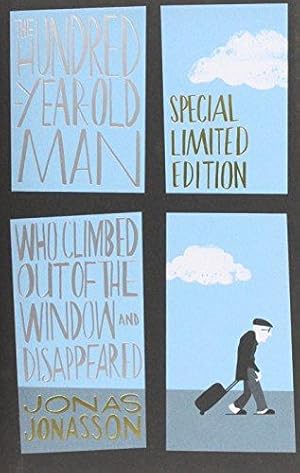 Seller image for The Hundred-Year-Old Man Who Climbed Out of the Window and Disappeared for sale by WeBuyBooks