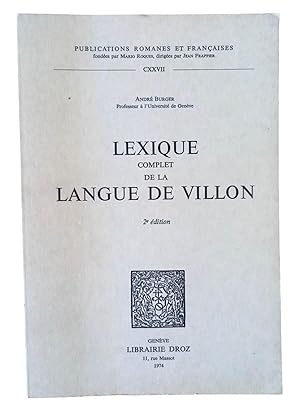 Seller image for Lexique complet de la langue de Villon (2e dition) for sale by Librairie Douin