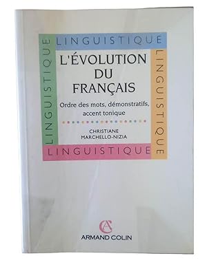 Immagine del venditore per L'volution du franais : ordre des mots, dmonstratifs, accent tonique venduto da Librairie Douin