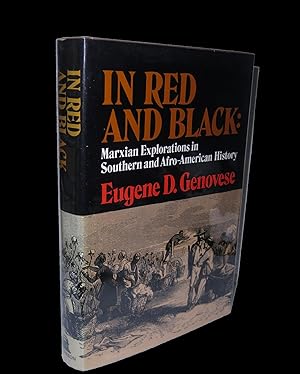 Seller image for In Red and Black: Marxian Explorations in Southern and Afro-American History for sale by Marc J Bartolucci