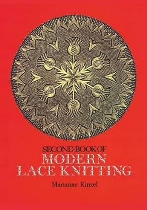 Bild des Verkufers fr Second Book of Modern Lace Knitting zum Verkauf von WeBuyBooks