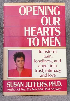 Seller image for Opening Our Hearts to Men for sale by Past Pages