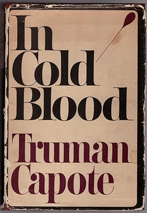 Seller image for In Cold Blood: A True Account of a Multiple Murder and Its Consequences for sale by Craig Olson Books, ABAA/ILAB