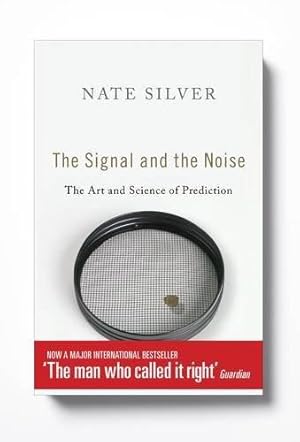 Immagine del venditore per The Signal and the Noise: The Art and Science of Prediction venduto da WeBuyBooks