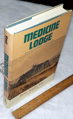 Medicine Lodge: The story of a Kansas Frontier Town