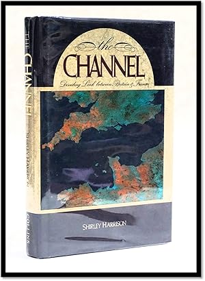 Immagine del venditore per The Channel: Dividing Link Between Britain and France [English Channel] venduto da Blind-Horse-Books (ABAA- FABA)