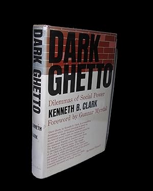 Dark Ghetto: Dilemmas of Social Power