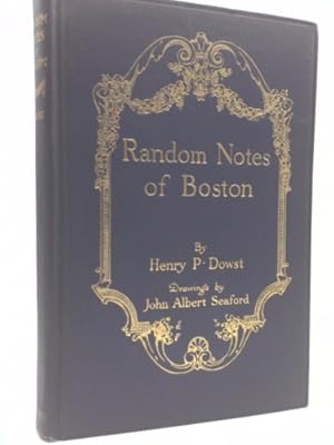 Bild des Verkufers fr Random notes of Boston, zum Verkauf von ThriftBooksVintage