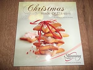 Seller image for Christmas made extra easy - 60 fabulous festive recipes Slimming World because y for sale by WeBuyBooks