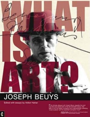 Imagen del vendedor de What is Art?: Conversation with Joseph Beuys a la venta por WeBuyBooks