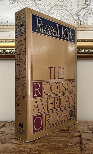 Seller image for The Roots of American Order for sale by CARDINAL BOOKS  ~~  ABAC/ILAB