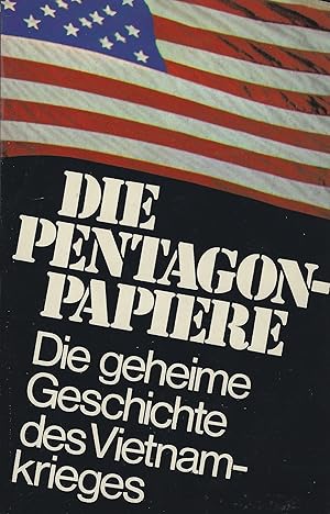 Bild des Verkufers fr Die Pentagon-Papiere. Die geheime Geschichte des Vietnamkrieges zum Verkauf von montanbuch