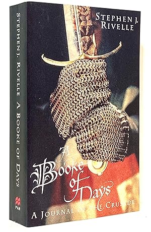 A Booke of Days: A Journal of the Crusade