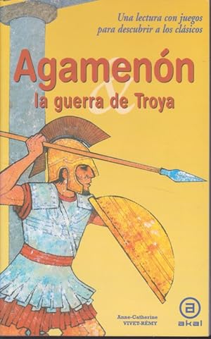 Imagen del vendedor de AGAMENN Y LA GUERRA DE TROYA a la venta por LIBRERIA TORMOS