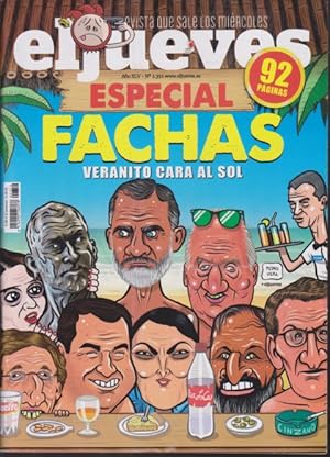 Imagen del vendedor de EL JUEVES. LA REVISTA QUE SALE LOS MIRCOLES. ESPECIAL FACHAS. VERANITO CARA AL SOL. AO XLV. N2352. 22 AL 28 DE JUNIO DE 2022 a la venta por LIBRERIA TORMOS