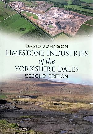 Limestone Industries of the Yorkshire Dales