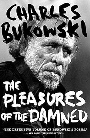 Immagine del venditore per The Pleasures of the Damned: Selected Poems 1951-1993 venduto da WeBuyBooks