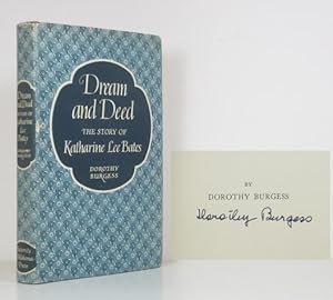 Seller image for Dream and Deed: The Story of Katharine Lee Bates for sale by Banjo Booksellers, IOBA
