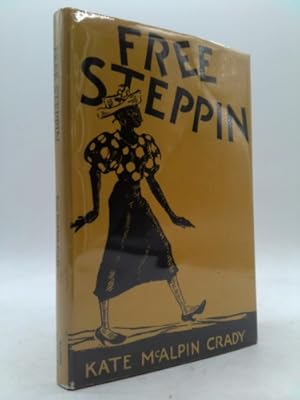 Immagine del venditore per Free Steppin' venduto da ThriftBooksVintage