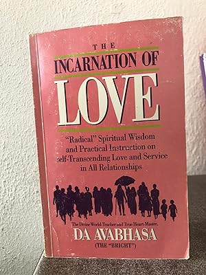 Immagine del venditore per The Incarnation of Love by Da Avabhasa venduto da Big Star Books