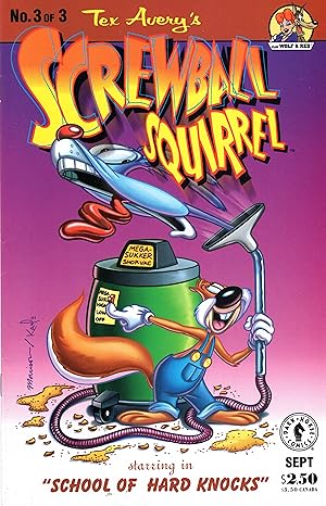 Image du vendeur pour Tex Avery's Screwball Squirrel No.3 mis en vente par Mojo Press Books
