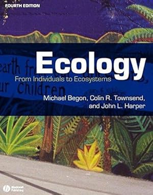 Imagen del vendedor de Ecology: From Individuals to Ecosystems a la venta por WeBuyBooks