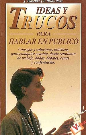 Immagine del venditore per Ideas Y Trucos Para Hablar En Pblico (Coleccin "Ideas Y Trucos") (Spanish Edition) venduto da Librairie Cayenne