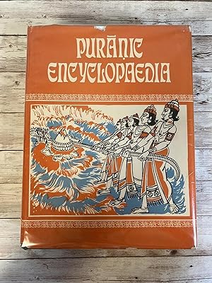 Puranic Encyclopaedia: A Comprehensive work with Special Reference to the Epic and Puranic Litera...