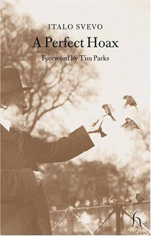 Bild des Verkufers fr A Perfect Hoax (Hesperus Classics) zum Verkauf von WeBuyBooks