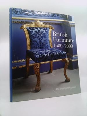 Bild des Verkufers fr British Furniture: 1600-2000 zum Verkauf von ThriftBooksVintage