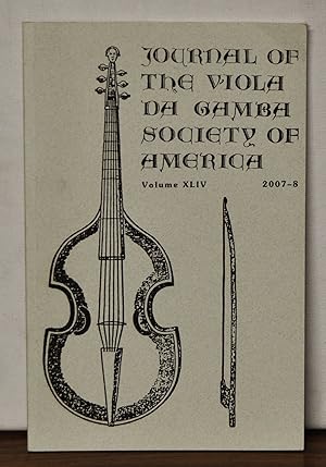 Bild des Verkufers fr Journal of the Viola da Gamba Society of America. Volume 44 (2007-2008) zum Verkauf von Cat's Cradle Books