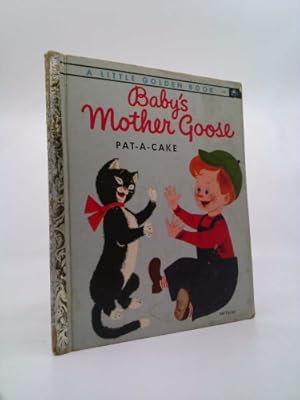 Seller image for Baby's Mother Goose Pat-A-Cake (Little Golden Book 422) for sale by ThriftBooksVintage