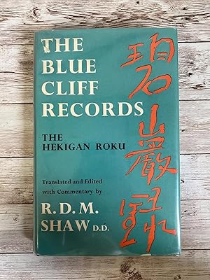 The Blue Cliff Records: The Hekigan Roku