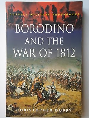 Immagine del venditore per BORODINO AND THE WAR OF 1812 venduto da GfB, the Colchester Bookshop