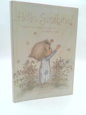 Bild des Verkufers fr Hello, Sunshine! (Hallmark Crown Editions) zum Verkauf von ThriftBooksVintage
