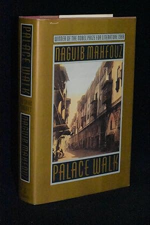 Palace Walk (Cairo Trilogy Volume One)