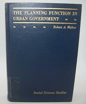 The Planning Function in Urban Government