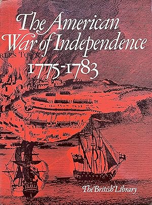 Imagen del vendedor de The American War of Independence, 1775-83 a la venta por Object Relations, IOBA