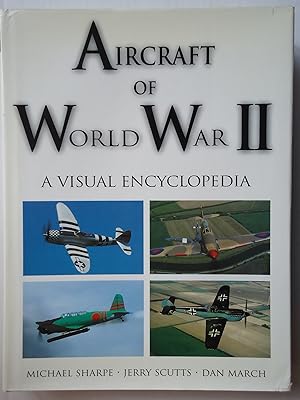 Seller image for AIRCRAFT OF WORLD WAR II. A Visual Encyclopedia for sale by GfB, the Colchester Bookshop