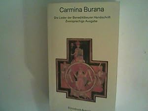Bild des Verkufers fr Carmina Burana : die Lieder der Benediktbeurer Handschrift zum Verkauf von ANTIQUARIAT FRDEBUCH Inh.Michael Simon