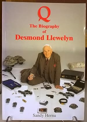 Image du vendeur pour Q: The Biography of Desmond Llewelyn mis en vente par Moe's Books