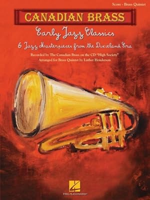 Image du vendeur pour Early Jazz Classics : Canadian Brass Quintets Score mis en vente par GreatBookPrices